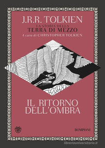 Il Ritorno dell'Ombra. La storia della Terra di mezzo (vol. 6)