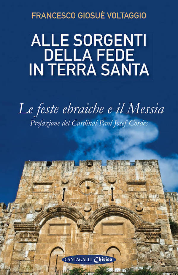 Alle sorgenti della fede in Terra Santa