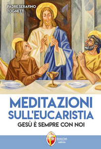 Meditazioni sull'eucaristia