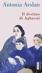 Il destino di Aghavnì