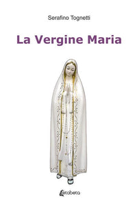 La Vergine Maria