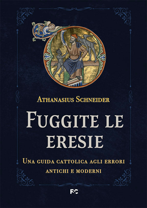 Fuggite le eresie