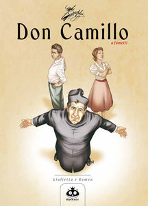 Don Camillo a fumetti. Vol. 05 - Giulietta e Romeo