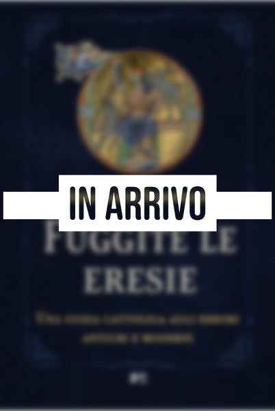 Fuggite le eresie