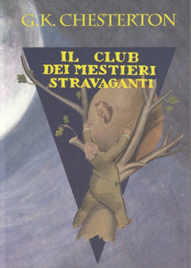 Il club dei mestieri Stravaganti