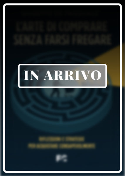 L’arte di comprare senza farsi fregare