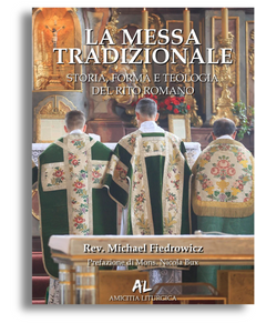 La Messa Tradizionale