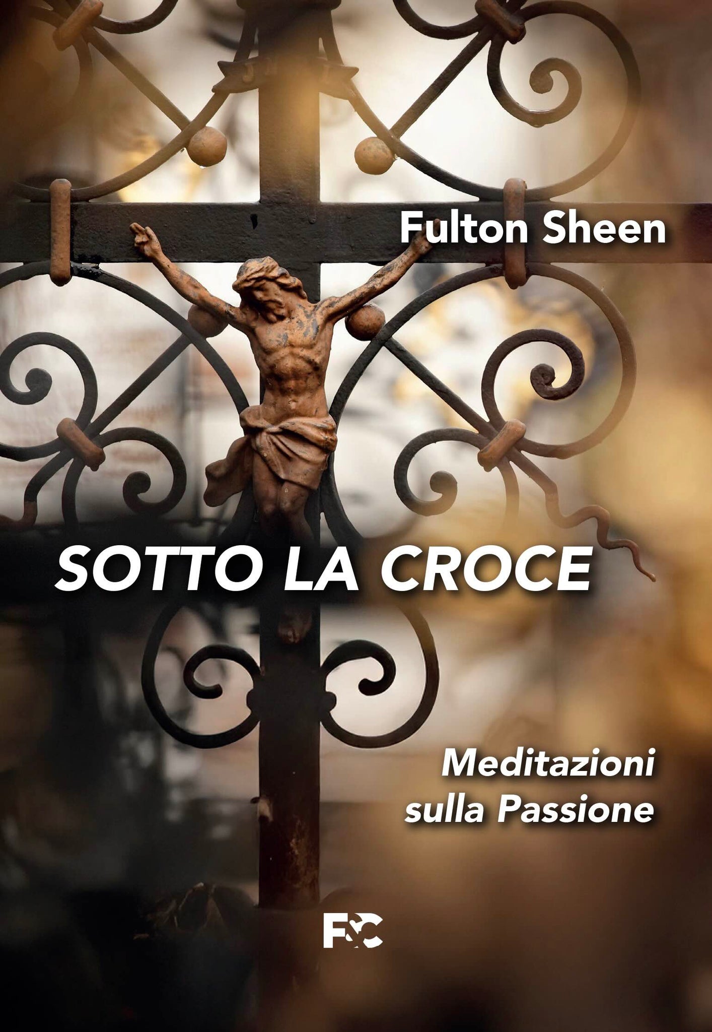 Sotto la croce -  Fulton Sheen