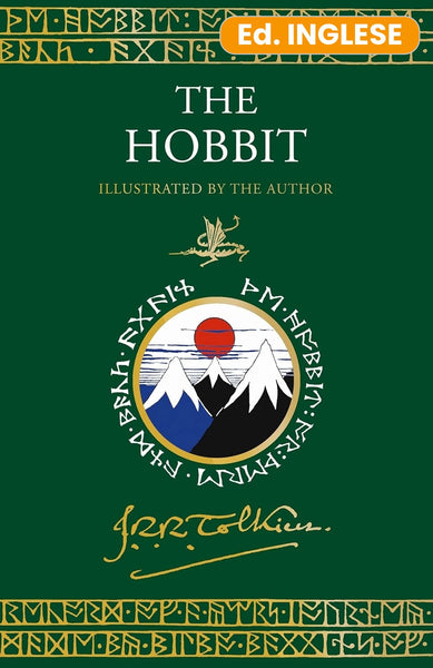 The Hobbit: Illustrated by the Author