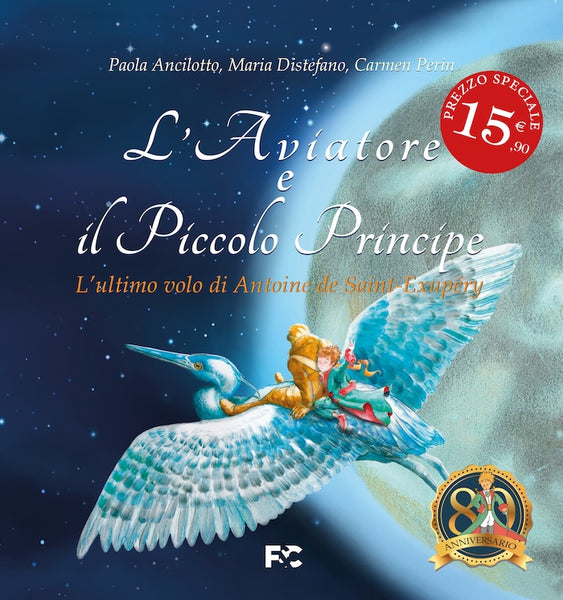 L'Aviatore e il Piccolo Principe