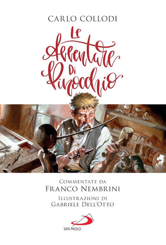 Le avventure di Pinocchio: Commentate da Franco Nembrini