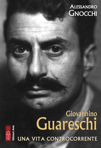 Giovannino Guareschi -  Fede & Cultura