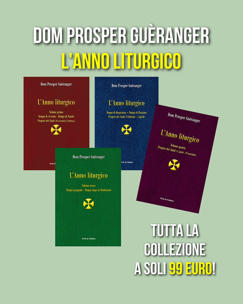 L'Anno Liturgico [collezione completa]