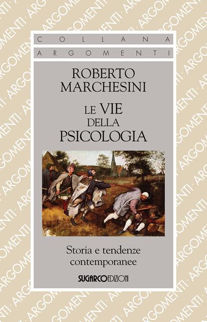 Le vie della psicologia