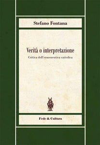Verità o interpretazione