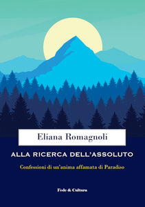 Alla ricerca dell'Assoluto