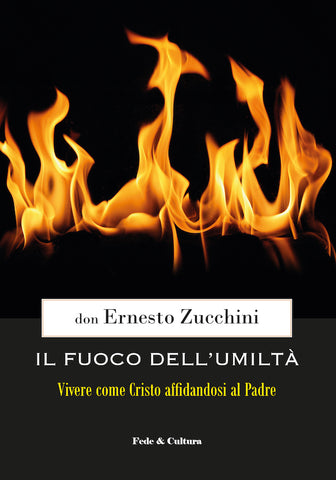 Il fuoco dell'umiltà