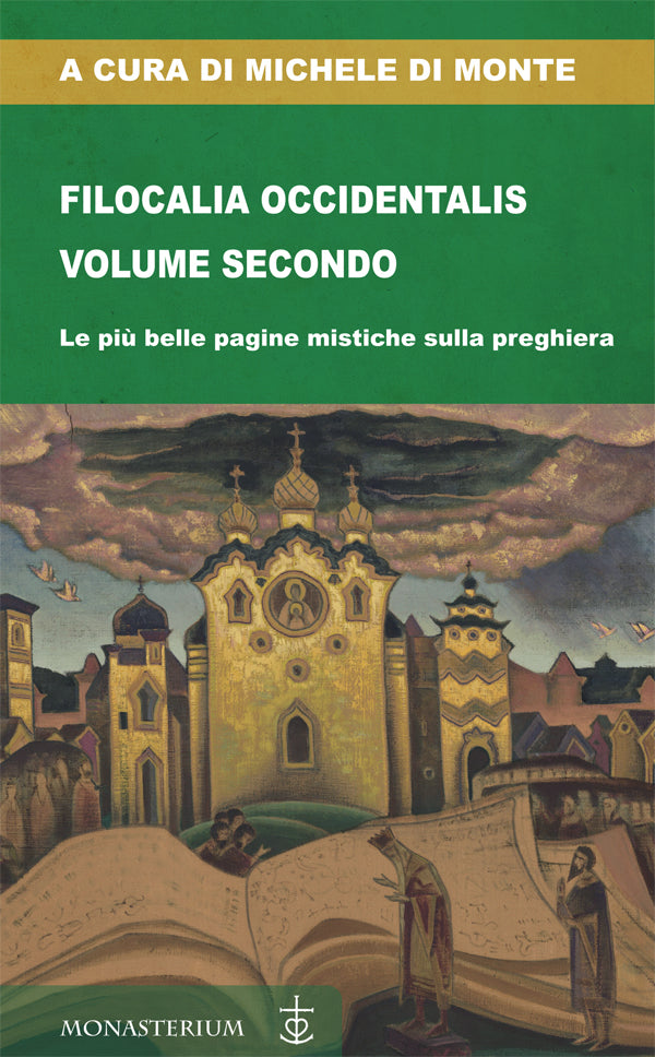 Filocalia occidentalis volume secondo
