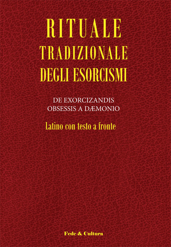 Rituale Tradizionale degli esorcismi