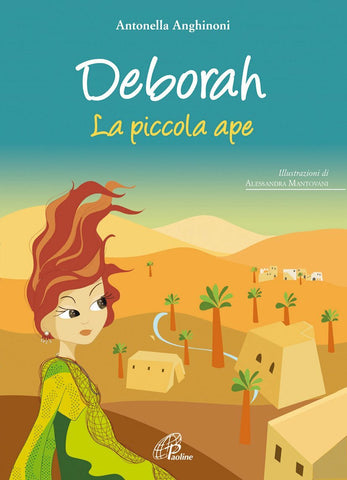 Deborah. La piccola ape