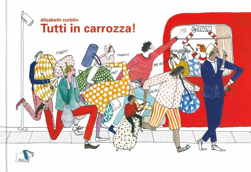 Tutti in carrozza!