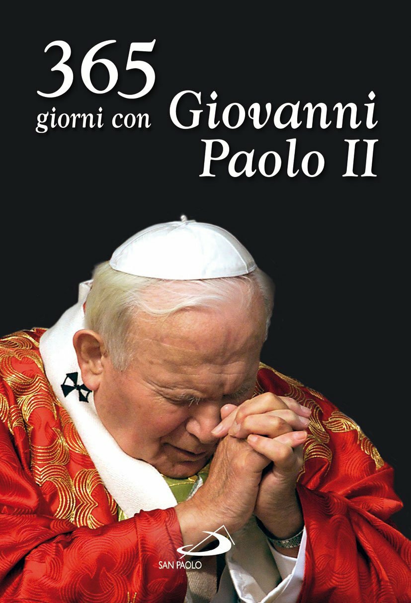 365 giorni con Giovanni Paolo II