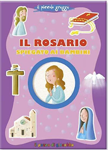 Il Rosario spiegato ai bambini