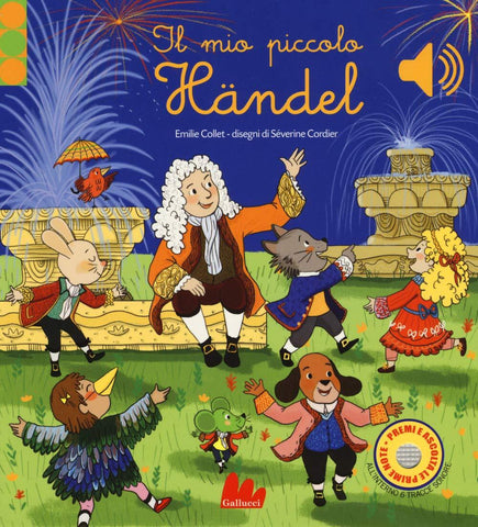 Il mio piccolo Händel. Libro sonoro