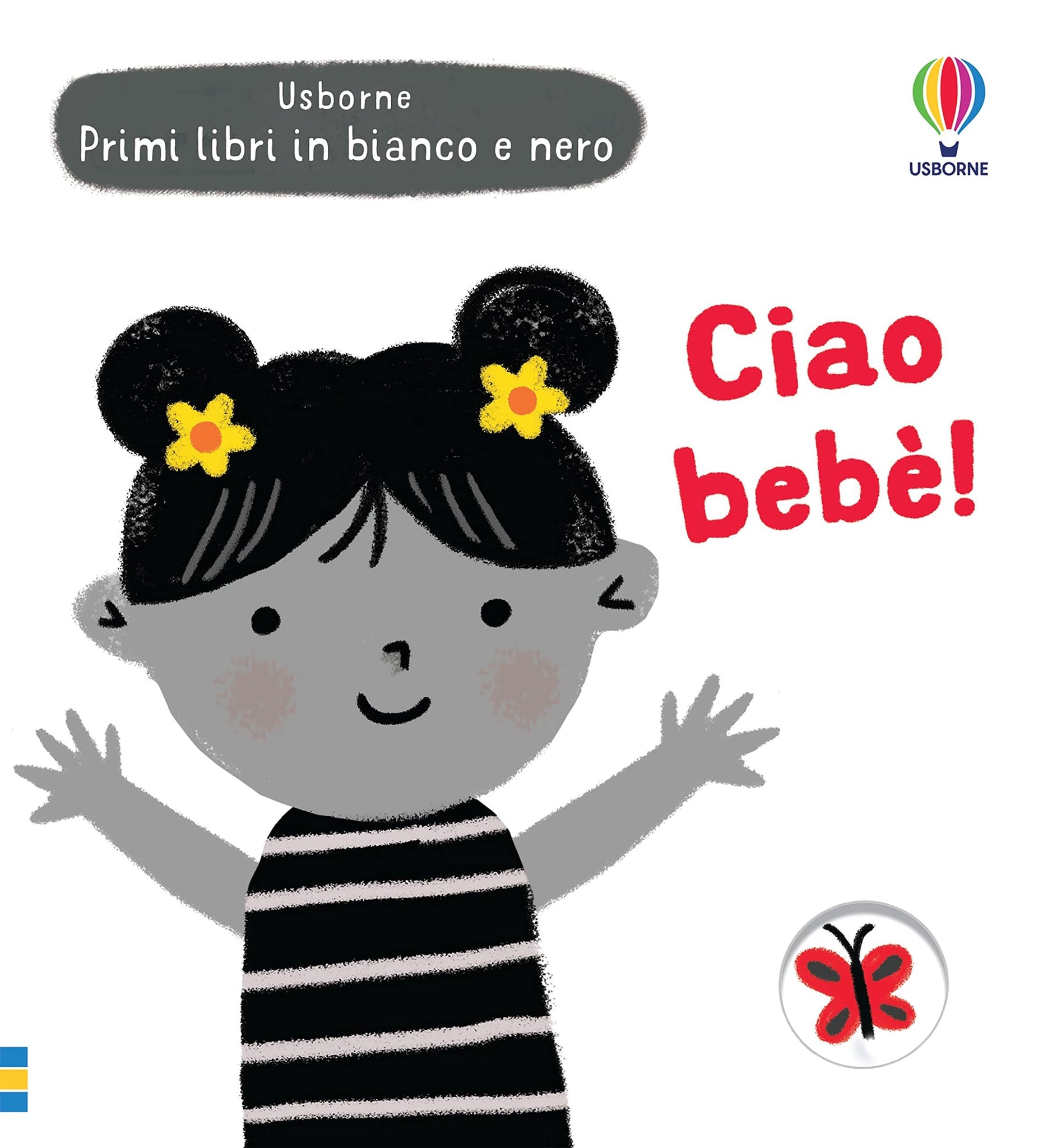 Ciao bebè! Primi libri in bianco e nero