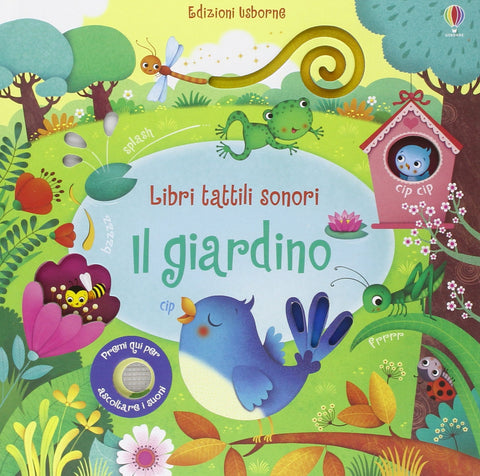 ll giardino. Libri tattili sonori