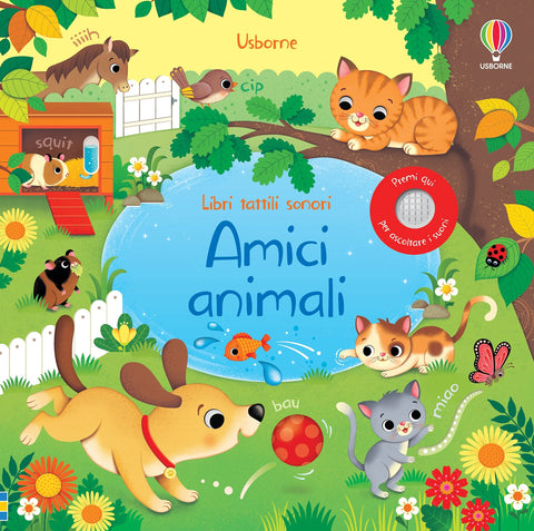 Amici animali. Libri tattili sonori