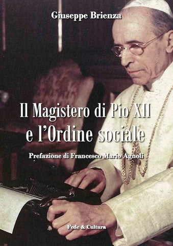 Il Magistero di Pio XII e l'ordine sociale