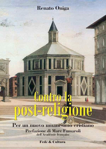 Contro la post religione