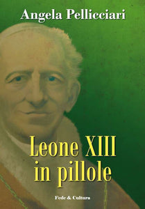 Leone XIII in pillole