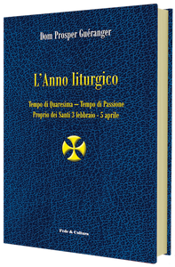 L'Anno liturgico - Volume secondo