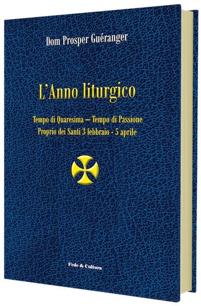 L'Anno liturgico - Volume secondo
