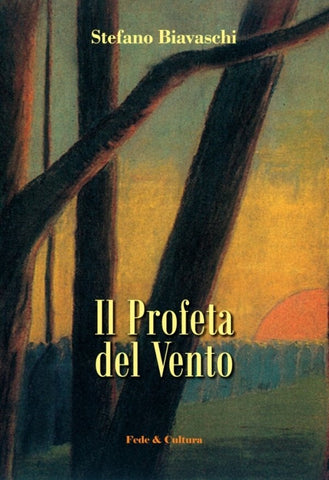 Il Profeta del Vento