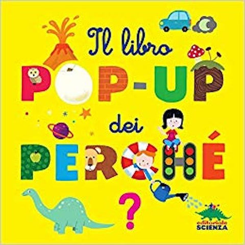 Il libro dei pop-up dei perché