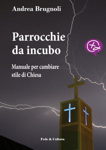 Parrocchie da incubo