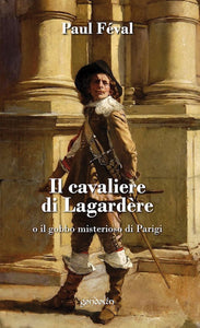 Il cavaliere di Lagardère