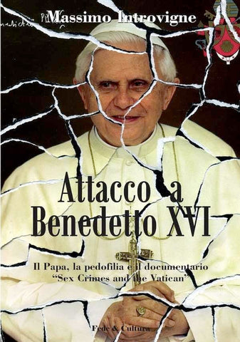 Attacco a Benedetto XVI