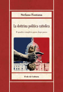 La dottrina politica cattolica